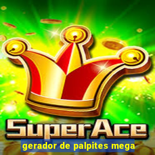 gerador de palpites mega-sena